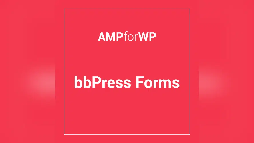 bbPress for AMP