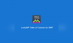 LuckyWP Table of Contents for AMP