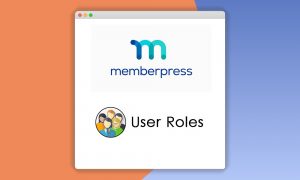 MemberPress User Roles