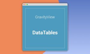 GravityView DataTables Extension