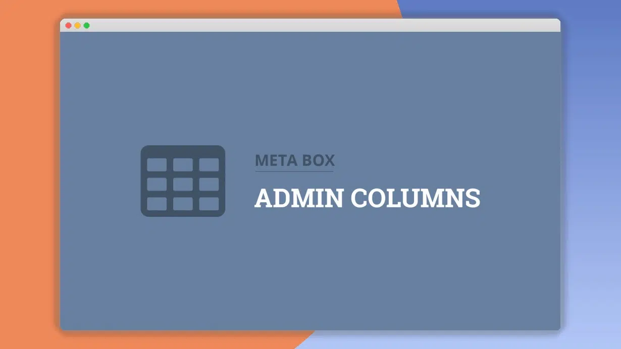 Meta Box Admin Columns