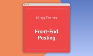 Ninja Forms Front-End Posting