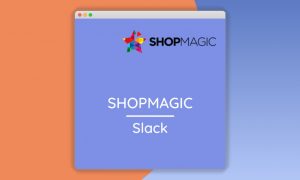 ShopMagic – Slack