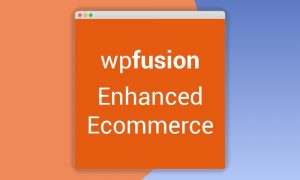 WP Fusion – Enhanced Ecommerce