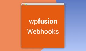 WP Fusion – Webhooks